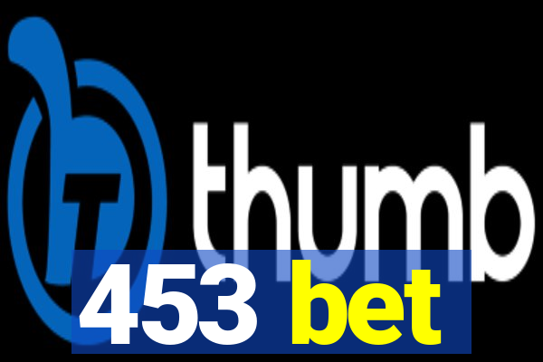 453 bet